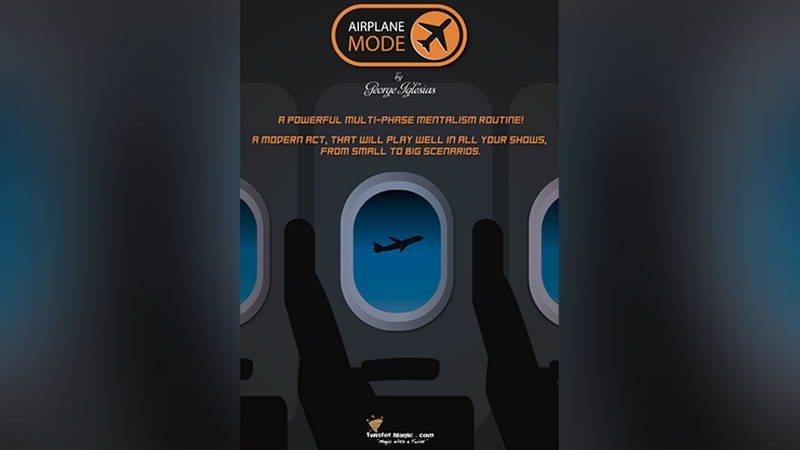 Mentalism AIRPLANE MODE by George Iglesias and Twister Magic Twister Magic - 1
