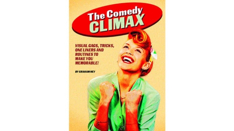 Descargas de Magia de Cómica The Comedy Climax by Graham Hey eBook DESCARGA MMSMEDIA - 1