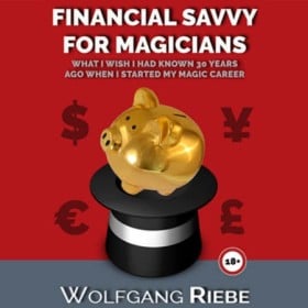 Descargas de Teoria, Historia y Negocios Financial Savvy for Magicians by Wolfgang Riebe eBook DESCARGA MMSMEDIA - 1