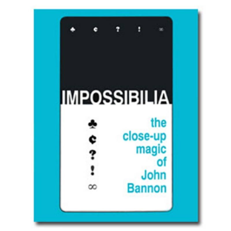 Descarga Magia con Cartas Impossibilia - The Close-Up Magic of John Bannon eBook DESCARGA MMSMEDIA - 1