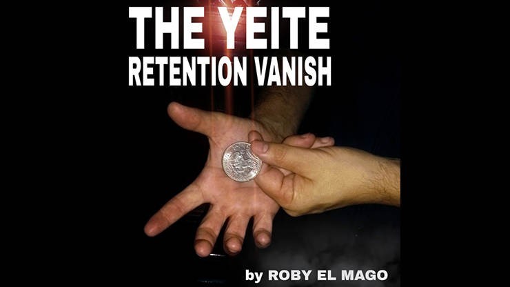 Descargas de Magia con dinero The Yeite Retention Vanish by Roby El Mago vídeo DESCARGA MMSMEDIA - 1