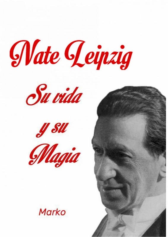 Home Nate Leipzig El hombre y su magia - Book in spanish TiendaMagia - 1