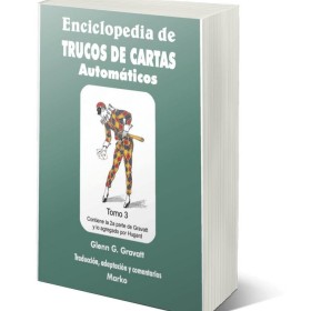 Libros de Magia en Español Enciclopedia de trucos de cartas automáticos de Glenn G. Gravatt VOL.3- Libro TiendaMagia - 1