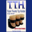 Thumb Tip Triple Thumb Tip Holder by Quique Marduk TiendaMagia - 1
