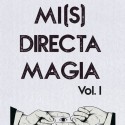 Magic Books Mi(s)directa Magia de Lionel Gallardo - Book in spanish - PREVENTA Mystica - 1