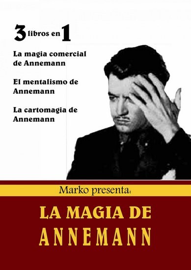 Libros de Magia en Español La magia de Annemann de Marko - Libro TiendaMagia - 1