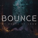 Bounce by The House of Crow TiendaMagia - 1