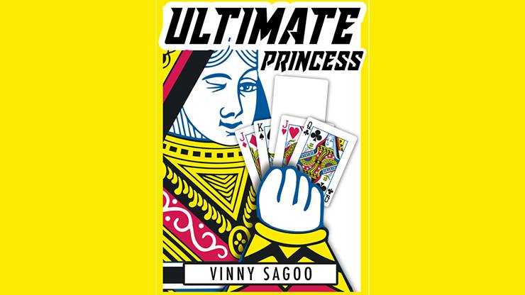 ULTIMATE PRINCESS by Vinny Sagoo - 1