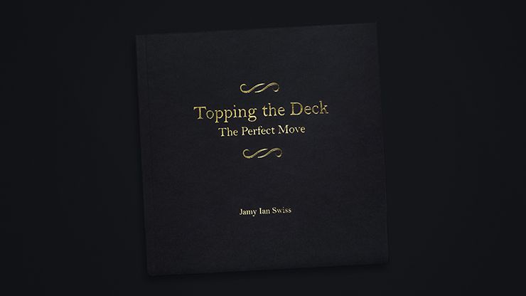 Topping the Deck: The Perfect Move - Jamy Ian Swiss - Book in English 