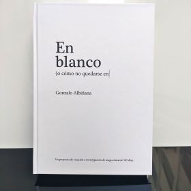 En Blanco - Gonzalo Albiñana - Book in spanish 