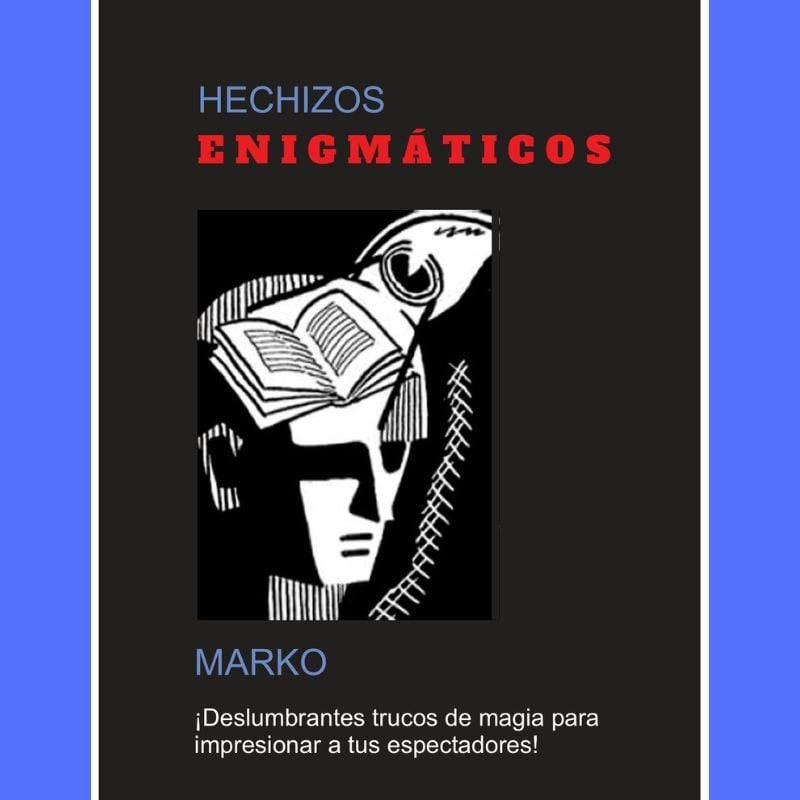 Hechizos Enigmáticos - Marko - Book in Spanish 