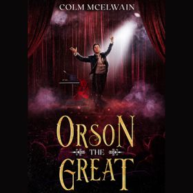 Orson the Great by Colm McElwain eBook DOWNLOAD 