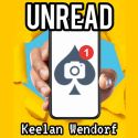 Unread by Keelan Wendorf video DOWNLOAD 