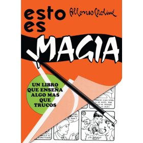 Esto es Magia - Alfonso Moliné - Book in spanish 