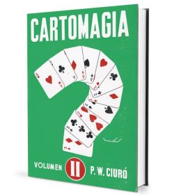 Cartomagia II - Wenceslao Ciuró (Ed. original) - Book in Spanish 