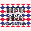 Amazing Jokers - Juan Giraldez 