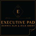 Executive Pad - Dennis Alm & Dick Barry 