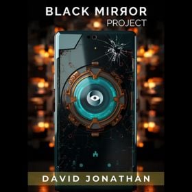 Black Mirror Project by David Jonathan - Instant Download 