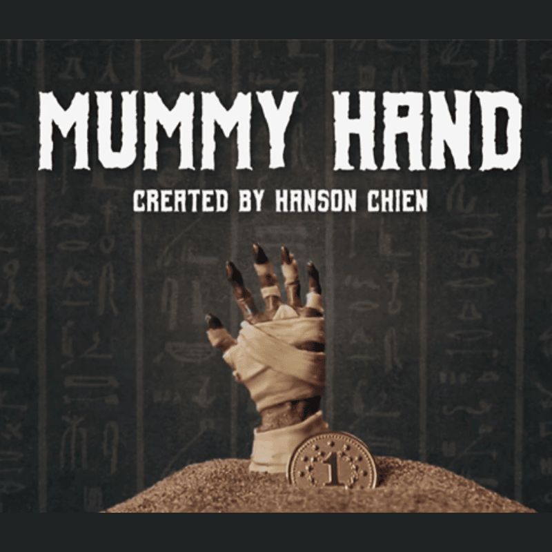 Mummy Hand - Bob Farmer & Hanson Chien 