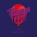 Tongue Tied - Mario Lopez 