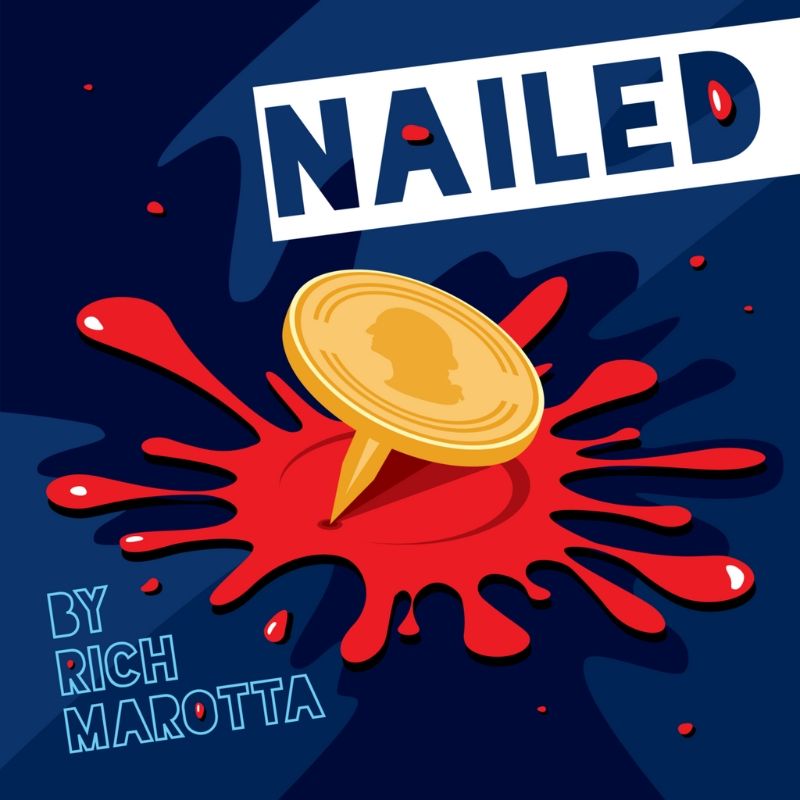 Nailed - Rich Marotta 