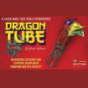 Dragon Tube - George Iglesias & Twister Magic 