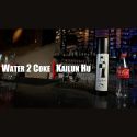 Water 2 Coke - Kailun Wu, Illuwizard & MS Magic 