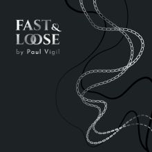 Fast and Loose - Paul Vigil 