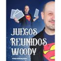 Juegos Reunidos Woody - Woody Aragón - Libro 
