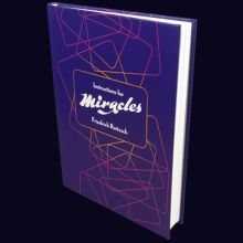 Instructions for Miracles - Friedrich Roitzsch - Book 