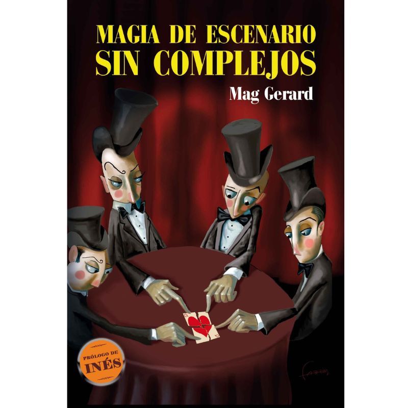 Magia de escenario sin Complejos - Mag Gerard - Libro 