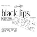 Black Lips - Julio Montoro, Victor Sanz, y Ultrabello 