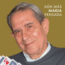 Aún más Magia pensada - Ramón Riobóo - Book in Spanish 