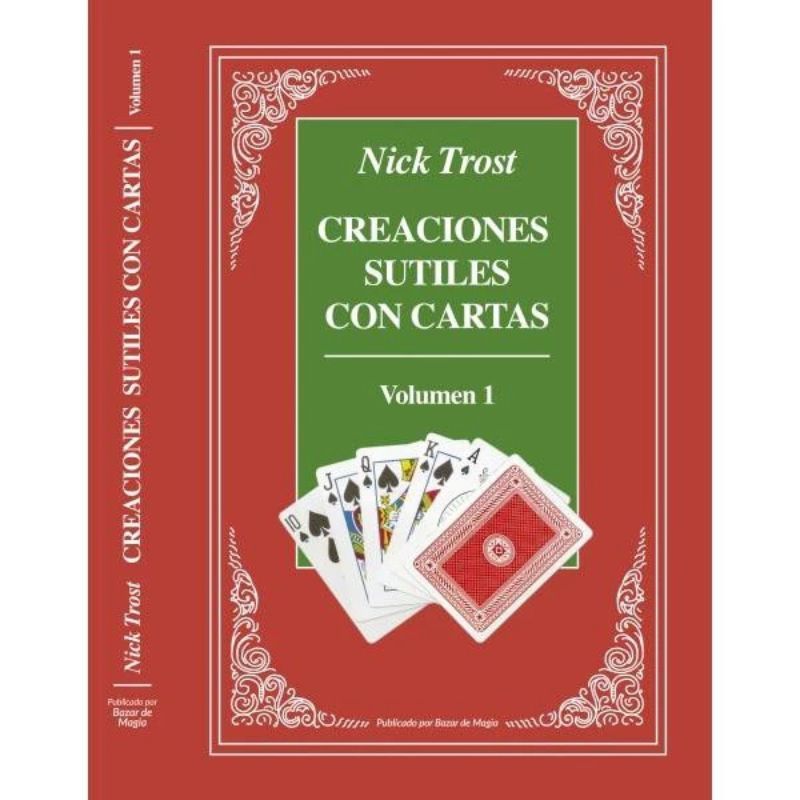 Creaciones Sutiles con Cartas Vol. 1 - Nick Trost - Book in Spanish 