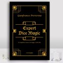 Expert Dice Magic: A Complete Course On Magic With Dice - Gianfranco Preverino - Book 
