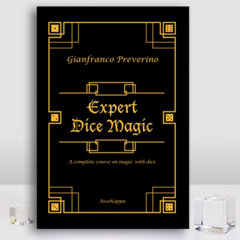 Expert Dice Magic: A Complete Course On Magic With Dice - Gianfranco Preverino - Libro en inglés 