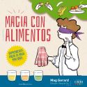 Magia con Alimentos - Mag Gerard - Libro 