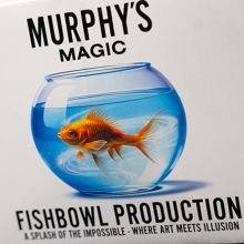 Fishbowl Production - Murphy's Magic 