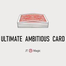 Ultimate Ambitious Card - JT Magic 