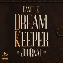 Dream Keeper Journal - Daniel K 